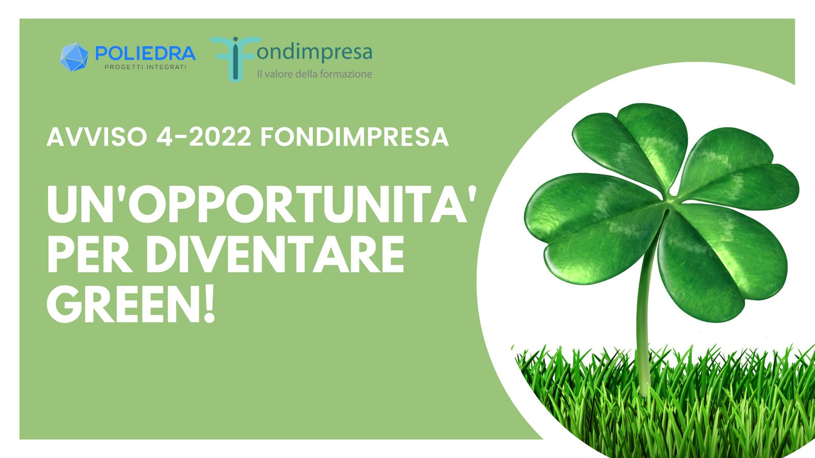 FONDIMPRESA - AVVISO 4-2022 - FORMAZIONE A SOSTEGNO DELLA GREEN TRANSITION E DELLA CIRCULAR ECONOMY